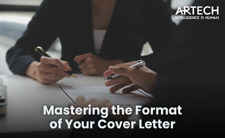 Form and Function: Mastering the Format of Your Cover Letter